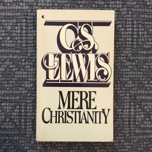 Mere Christianity by C.S. Lewis
